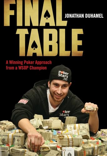 cover image Final Table: A Winning Poker Approach from a WSOP Champion