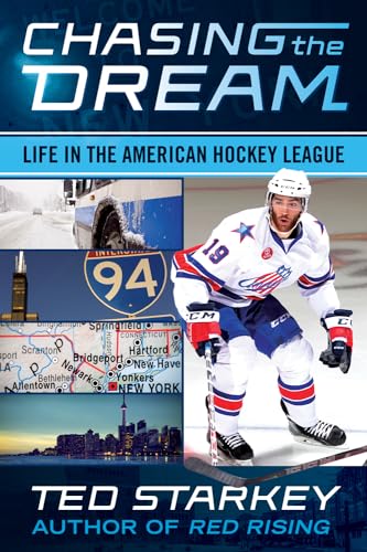 cover image Chasing the Dream: Life in the American Hockey League