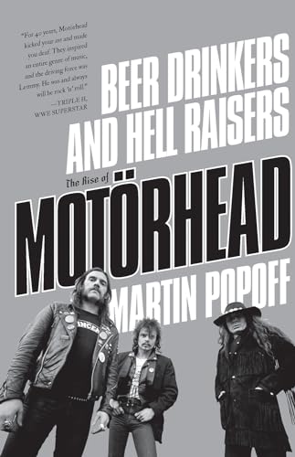 cover image Beer Drinkers and Hell Raisers: The Rise of Motörhead