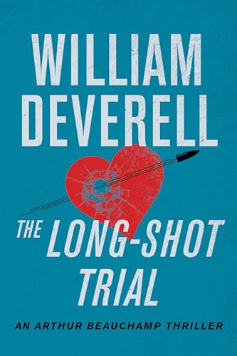 cover image The Long-Shot Trial: An Arthur Beauchamp Novel