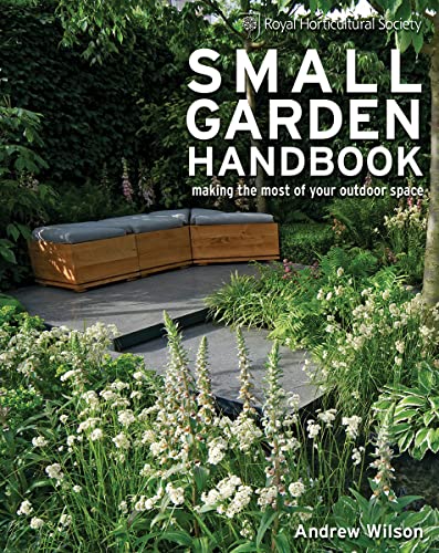 cover image Royal Horticultural Society Small Garden Handbook: Making the Most of Your Outdoor Space
