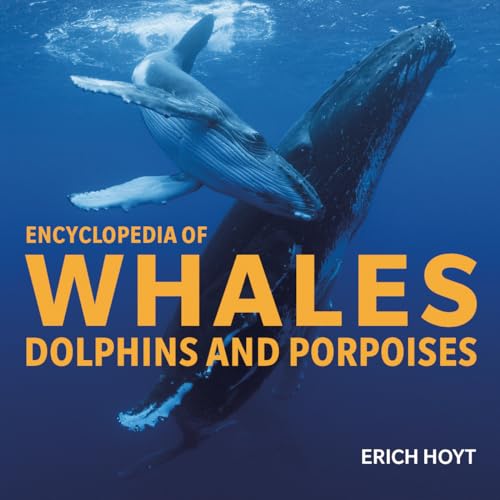 cover image The Encyclopedia of Whales, Dolphins, and Porpoises