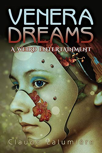 cover image Venera Dreams: A Weird Entertainment