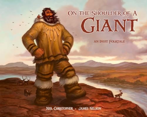 cover image On the Shoulder of a Giant: An Inuit Folktale