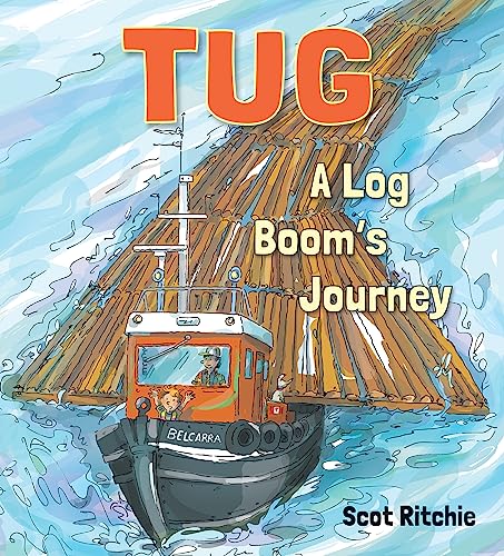 cover image Tug: A Log Boom’s Journey