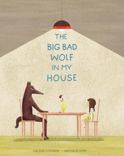 cover image The Big Bad Wolf in My House