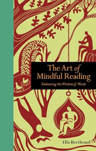 cover image The Art of Mindful Reading: Embracing the Wisdom of Words