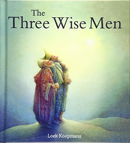cover image The Three Wise Men: A Christmas Story