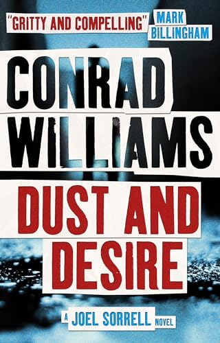 cover image Dust and Desire: A Joel Sorrell Novel