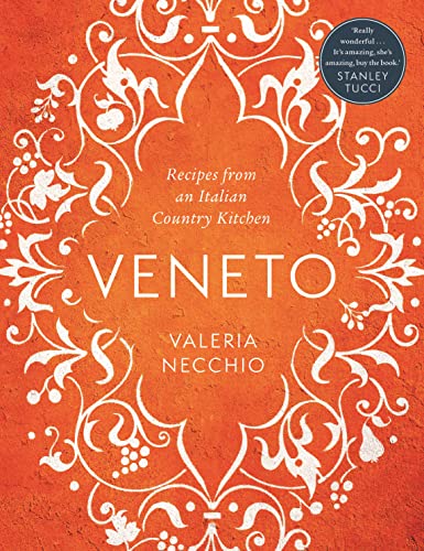 cover image Veneto: Recipes from an Italian Country Kitchen
