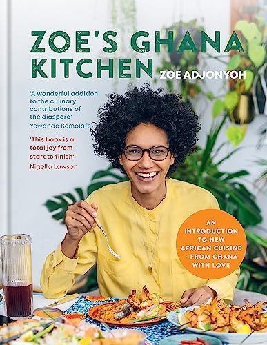 cover image Zoe’s Ghana Kitchen: Traditional Ghanaian Recipes Remixed for the Modern Kitchen