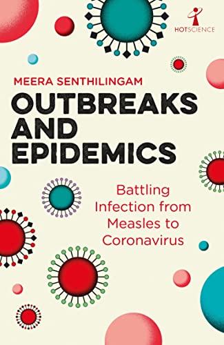 cover image Outbreaks and Epidemics: Battling Infection from Measles to Coronavirus 