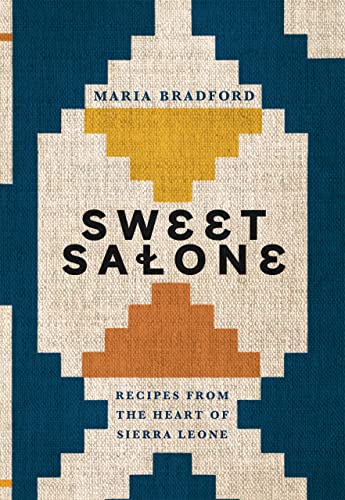 cover image Sweet Salone: Recipes from the Heart of Sierra Leone