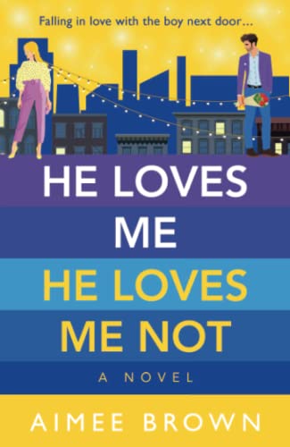 cover image He Loves Me, He Loves Me Not