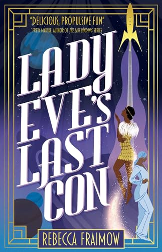 cover image Lady Eve’s Last Con