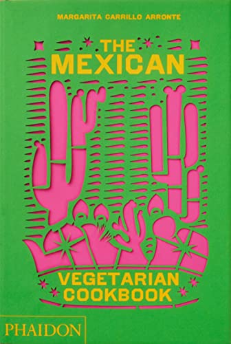 cover image The Mexican Vegetarian Cookbook