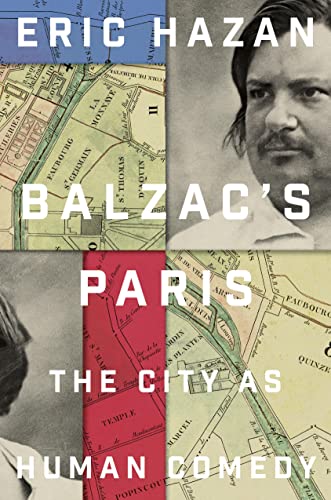 cover image Balzac’s Paris: The City as Human Comedy