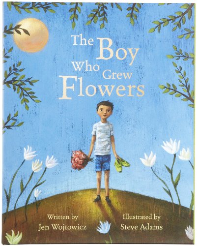 cover image The Boy Who Grew Flowers