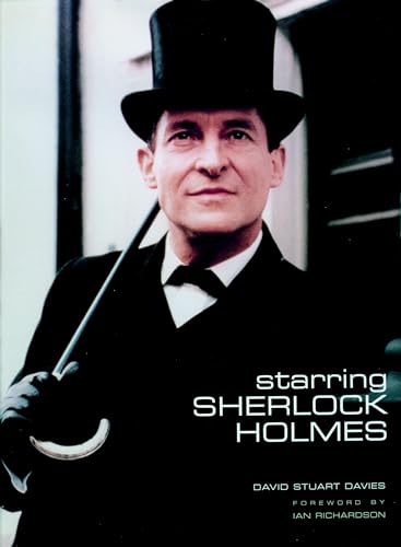 cover image Starring Sherlock Holmes: A Century of the Master Detective on Screen