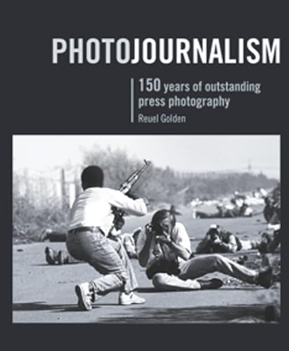 cover image Photojournalism: 150 Years of Outstanding Photography