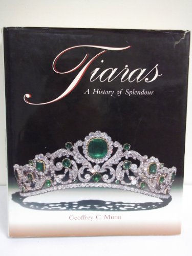 cover image TIARAS: A History of Splendour 1800–2000