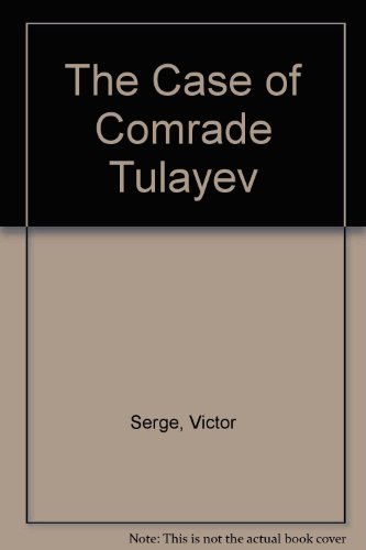 cover image The Case of Comrade Tulayev