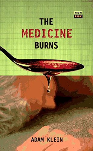 cover image The Medicine Burns: And Other Stories