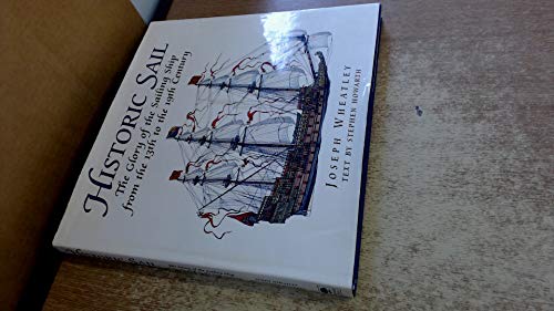 cover image Historic Sail: The Glory of the Sailing Ship from the 13th to the 19th Century