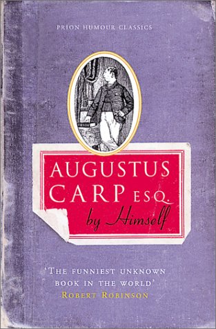 cover image Augustus Carp Esq. by Himself