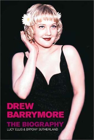 cover image Drew Barrymore: The Biography