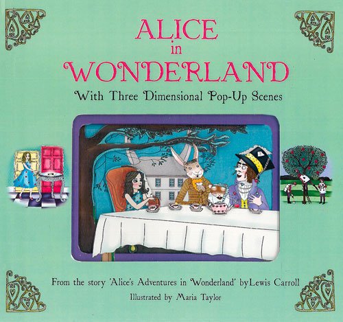 cover image Alice in Wonderland: With Three Dimensional Pop-Up Scenes