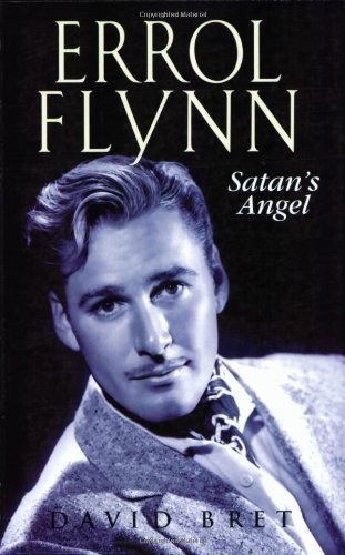 cover image Errol Flynn: Satan's Angel