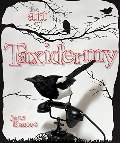 cover image The Art of Taxidermy