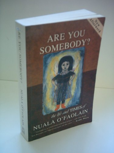 cover image Are You Somebody?: The Life and Times of Nuala O'Faolain