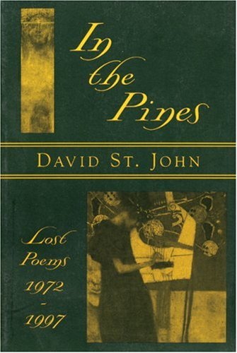 cover image In the Pines: Lost Poems: 1972-1997