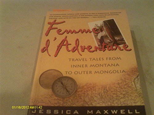 cover image Femme D'Adventure: Travel Tales from Inner Montana to Outer Mongolia