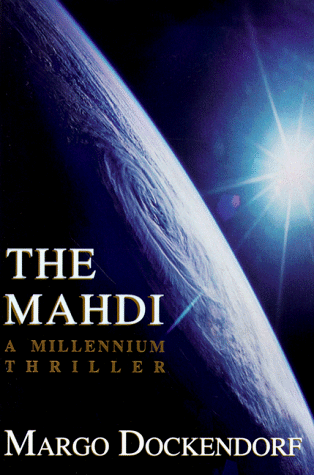 cover image The Mahdi: A Millennium Thriller