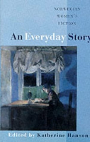 cover image An Everyday Story: Norwegian Women's Fiction