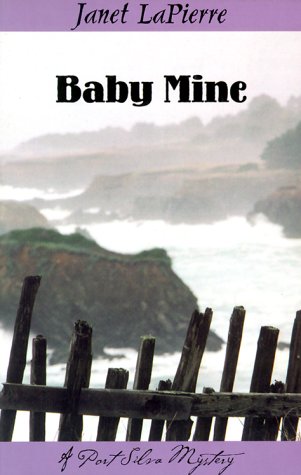 cover image Baby Mine: A Meg Halloran and Vince Gutierrez Mystery