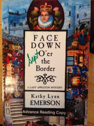 cover image Face Down o’er the Border: A Lady Appleton Mystery