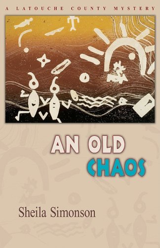 cover image An Old Chaos: A Latouche County Mystery