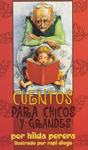 cover image Cuentos Para Chicos y Grandes = Tales for Young and Old