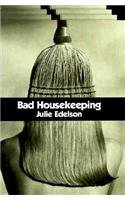 cover image Bad Housekeeping