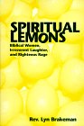cover image Spiritual Lemons: Biblical Women, Irreverent Laughter, and Righteous Rage
