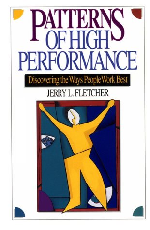 cover image Patterns of High Performance: Discovering the Ways People Work Best