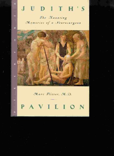 cover image Judith's Pavilion: The Haunting Memories of a Neurosurgeon