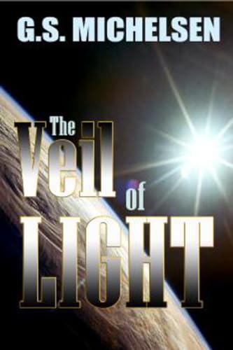 cover image The Veil of Light: (The New Millennium)