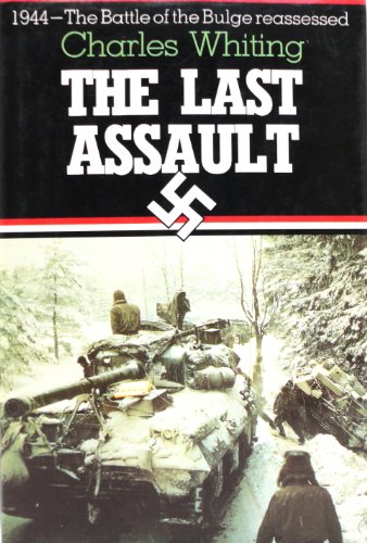cover image The Last Assault the Bulge Reassessed