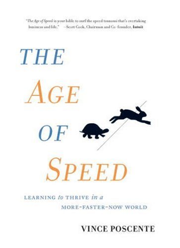 cover image The Age of Speed: A New Perspective for Thriving in a More-Faster-Now World