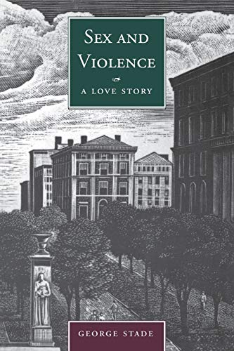 cover image Sex and Violence: A Love Story